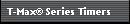 T-Max Series Timers